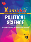 Xam idea Political Science Book Class 12 | CBSE Board | Chapterwise Question Bank | 2022-23 Exam